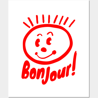 Bonjour! Good Day! Posters and Art